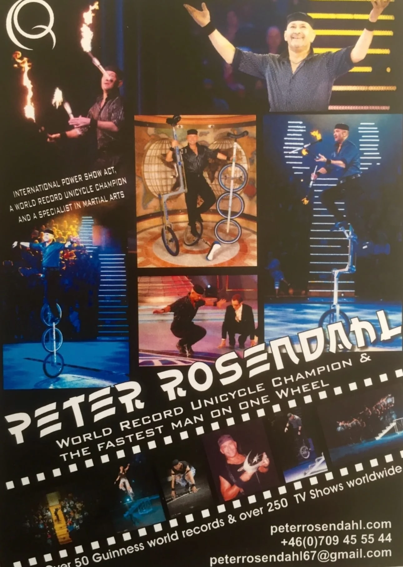Peter Rosendahl – International Power Show Act, världsrekordsmästare på enhjuling